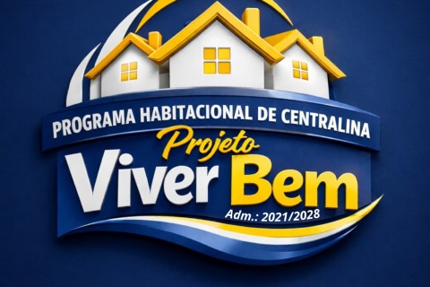 INSCRIÇÕES ABERTAS PARA CASAS POPULARES EM CENTRALINA